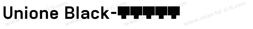 Unione Black字体转换